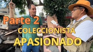 COLECCIONISTA APASIONADO parte2 [upl. by Ranitta]