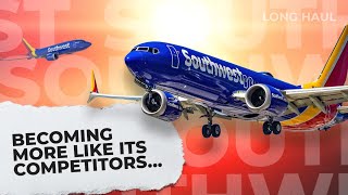 The Major Changed At Southwest Airlines [upl. by Maller]