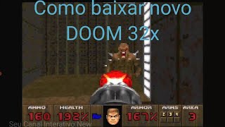 DOOM Resurrection 32X como aplicar o Patch online [upl. by Aleahcim]