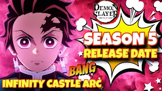 Demon Slayer Season 5 Release Date  Demon Slayer Season 5 In Hindi Dub  Infinity Castle Arc [upl. by Darooge]