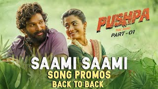 Saami Saami Song Promos  Back 2 Back  Allu Arjun Rashmika  Sukumar  Devi Sri Prasad [upl. by Glynias]