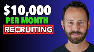 How to Make 10000 a Month  Start a Staffing and Recruiting Agency for Beginners [upl. by Corette]