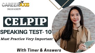 Celpip Speaking Mock Test  10 With Sample Answers  Celpip Speaking Practice Test [upl. by Ariaic]