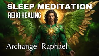 Guided Reiki Meditation For Sleep With Archangel Raphael [upl. by Larkin]