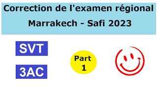 Examen régional 2023 Marrakech  Safi SVT Part1 [upl. by Witherspoon]