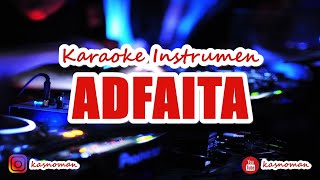 🎙 ADFAITA  KARAOKE INSTRUMEN [upl. by Esertak]