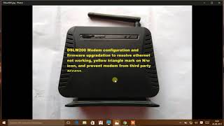 DSLw200 modem configuration  how to fix unidentified network no network access  yellow triangle [upl. by Arrek577]