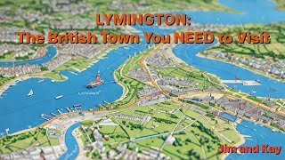 LYMINGTON The British Town You NEED to Visit [upl. by Gerkman628]