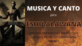 Eshu Eleggua Elegba✪★⋆ ✪MÚSICA y CANTO para ESHU✪ RezoCultoOfrenda y Más por ELLA ANDALL [upl. by Alyar]