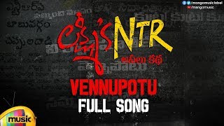 Vennupotu Full Song  Lakshmis NTR Movie Songs  RGV  Kalyani Malik  Sira Sri  Mango Music [upl. by Ahseia651]