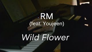 RM with 조유진  Wild flower 들꽃놀이  Piano cover [upl. by Iadam141]