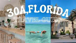 30A FL TRAVEL GUIDE [upl. by Sheply]