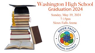 Washington High School Graduation 2024 [upl. by Ydneh84]