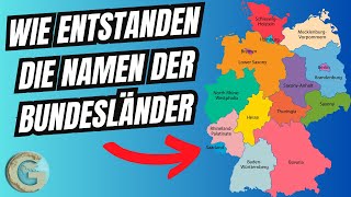 Wie entstanden die Namen der deutschen Bundesländer [upl. by Ekalb]