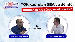 YÖK kadroları SBAya Döndü Bundan Sonra Ne Olacak [upl. by Yeclek426]