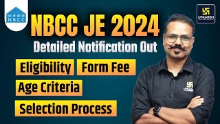 NBCC JE 2024  Detailed Notification Out  EligibilityAge CriteriaSelection ProcessExam Fee [upl. by Llevram]