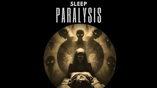 The Terrifying True Story About Sleep Paralysis [upl. by Elleral]