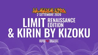 2 Settembre 2020  LIMIT Renaissance Edition e KIRIN by KIZOKU  La tubocombo perfetta [upl. by Polly337]