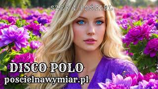 🎶🛏️Szef i Pościel – Disco Polo 🎶🛏️poscielnawymiarpl [upl. by Gerianne690]