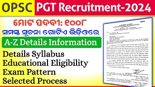 OPSC PGT Recruitment 2024Eligibility SyllabusExam Pattern Post Graduate Teacher Recruitment 2024 [upl. by Derry]