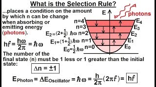 Physics  Ch 66 Ch 4 Quantum Mechanics Schrodinger Eqn 44 of 92 What is the Selective Rule [upl. by Orazal]