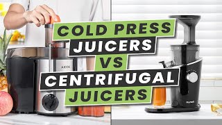 Cold Press Juicers vs Centrifugal Juicers  Which is Best [upl. by Fugate856]