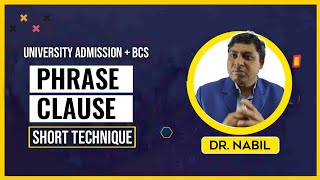 PHRASE amp CLAUSE নির্ণয়ের চমৎকার কৌশল  Basic English Grammar  Short Technique  Dr Nabil [upl. by Initof]