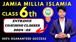 Jamia Millia Islamia Class 6th Entrance Exam Coaching 2024  JMI 6th Class Entrance Exam 2024 [upl. by Sapphera]