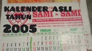 KALENDER LAWAS ASLI TAHUN 2005 [upl. by Anitac]