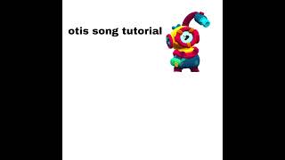 otis song tutorial brawlstars otis funny songtutorial [upl. by Jain237]