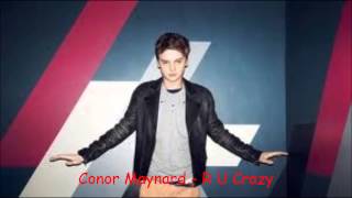 Conor Maynard  R U Crazy [upl. by Duston653]