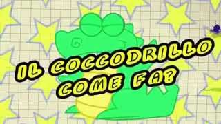 IL COCCODRILLO COME FA  canzoni per bambini [upl. by Elyad]