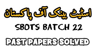 SBOTs State Bank Officers Trainee Scheme Past Paper Solved SBOTs Batch27th Preparation sbp og2 [upl. by Ahseile]