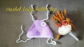 DIY  Crochet Baby Halter top  Crochet Top [upl. by Itram678]