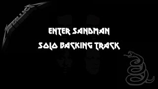 Metallica  Enter Sandman Solo Backing Track [upl. by Wilona]