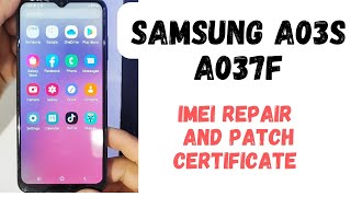 Samsung a03s a037f u1u6 android 13 imei repair and patch certificate [upl. by Taggart]