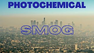 Photochemical reaction in atmosphere and Smog formation [upl. by Pacorro]