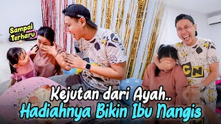 SURPRISE AYAH KALI INI BERHASIL BUAT IBU DAN LALA TERHARU [upl. by Ecinnahs]