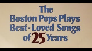 Readers Digest Music bonus album  The Boston Pops Plays Best Loved Songs Of 25 Years  1987 [upl. by Kenlee]