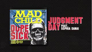 Madchild  JUDGMENT DAY Feat Sophia Danai Track 10 from DOPE SICK  IN STORES NOW [upl. by Latvina]