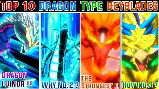 Top 10 Dragon Type Beyblades In Beyblade All Series  Beyblade  Beyblade Metal  Burst  afs Hindi [upl. by Dhu]