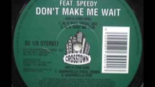 SPEED GARAGE  ALEX HOWIE  DONT MAKE ME WAIT  Sasparella Dub [upl. by Adyht]