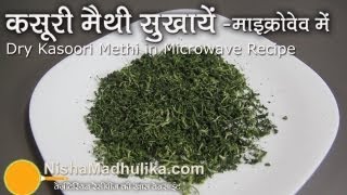 Dry Kasoori Methi in Microwave  How to make Kasuri Methi at home [upl. by Sinaj567]