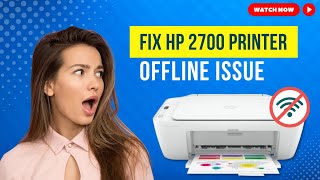 Fix HP 2700 Printer Offline Issue  Printer Tales [upl. by Enirehtacyram]