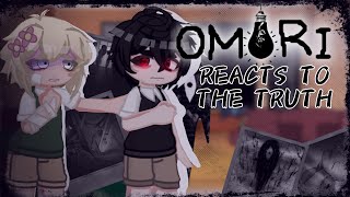 OMORI react to THE TRUTH 23 [upl. by Lohrman]