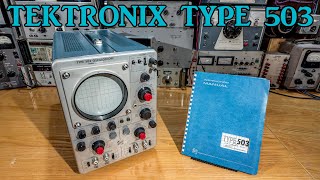 TEKTRONIX TYPE 503 Electrical Troubleshooting And Repair [upl. by Annayad480]