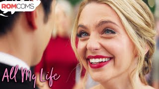 Emotional Wedding  All My Life 2020  RomComs [upl. by Kavanaugh525]