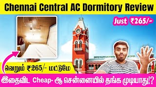 😱Just ₹265 only ⁉️Chennai Central Railway AC Dormitory Review  Retiring Rooms [upl. by Oalsecnew]