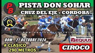 CIROCO PISTA DON SOHAR  CRUZ DEL EJE 27102024 [upl. by Neirad]