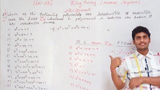 Modern Algebra Ring Theory  Lecture22  Irreduciblity of Polynomial Over Zp  By Mr Parveen [upl. by Druci]